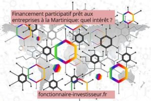 financement participatif prêt entreprises martinique