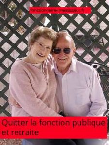 quitter fonction publique et retraite
