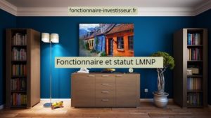 fonctionnaire et statut LMNP
